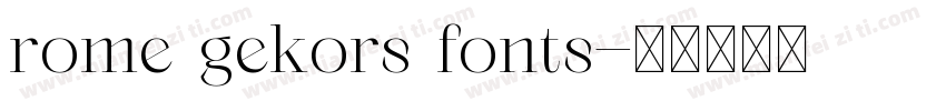 rome gekors fonts字体转换